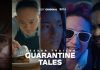 BIOSKOP ONLINE MERILIS TEASER FILM QUARANTINE TALES, 5 CERITA DARI 5 SUTRADARA
